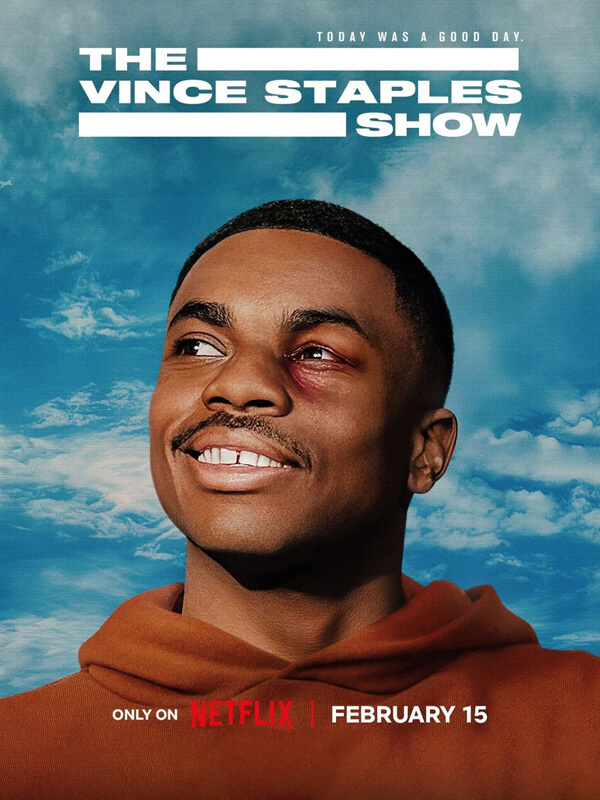 Poster for The Vince Staples Show